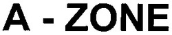 Свідоцтво торговельну марку № 47463 (заявка 2003066975): a-zone; a zone; а zone; а-zone