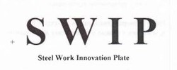 Свідоцтво торговельну марку № 338432 (заявка m202125962): swip steel work innovation plate; swip steel work innovation plate