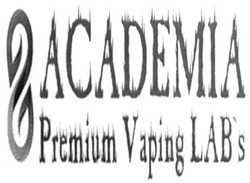 Заявка на торговельну марку № m201725416: academia premium vaping lab's; labs; 8