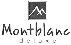 Свідоцтво торговельну марку № 211550 (заявка m201519181): montblanc deluxe; mantblanc