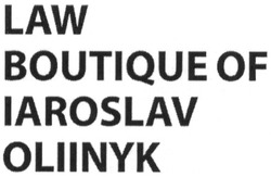 Свідоцтво торговельну марку № 182604 (заявка m201304763): law boutique of iaroslav oliinyk