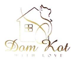 Заявка на торговельну марку № m202404419: dom kot with love