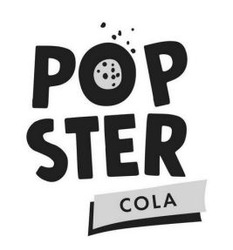 Заявка на торговельну марку № m202409205: pop ster cola