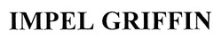 Свідоцтво торговельну марку № 201150 (заявка m201311361): impel griffin