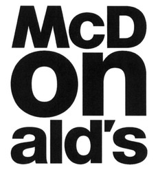 Свідоцтво торговельну марку № 228795 (заявка m201523399): mcd on ald's; mcdonald's; alds