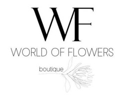 Заявка на торговельну марку № m202407847: boutique; world of flowers; wf