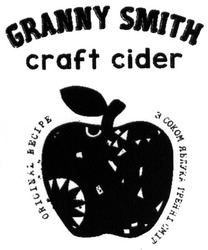Заявка на торговельну марку № m201822016: granny smith craft cider; original recipe; з соком яблука гренні сміт