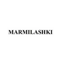Свідоцтво торговельну марку № 233097 (заявка m201604244): marmilashki