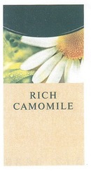 Свідоцтво торговельну марку № 256543 (заявка m201706865): rich camomile