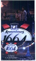 Заявка на торговельну марку № m201725171: kronenbourg 1664; celebrer a la francaise; святкування по-французьки; по французьки