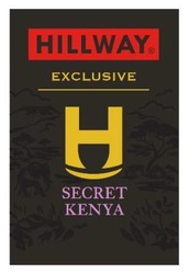 Заявка на торговельну марку № m202322332: secret kenya; н; exclusive; hillway