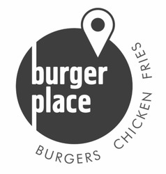 Свідоцтво торговельну марку № 328243 (заявка m202106767): burger place; burgers chicken fries