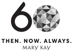 Заявка на торговельну марку № m202205007: then. now. always.; mary kay; 60