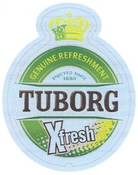 Свідоцтво торговельну марку № 162593 (заявка m201102878): х; x fresh; tuborg; enjoyed since 1880; genuine refreshment