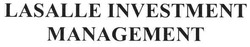 Свідоцтво торговельну марку № 113810 (заявка m200807629): lasalle investment management