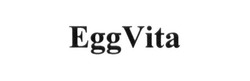 Заявка на торговельну марку № m201824925: eggvita; egg vita