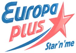 Заявка на торговельну марку № m200719681: europa plus; star'n'me