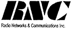 Заявка на торговельну марку № 2000020740: rnc; radio networks & communications