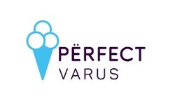 Свідоцтво торговельну марку № 244779 (заявка m201619954): perfect varus