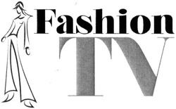Заявка на торговельну марку № m201319199: fashion tv