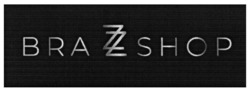 Заявка на торговельну марку № m202123520: bra shop; zz