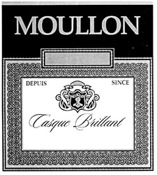 Заявка на торговельну марку № m201104871: moullon; cusque brillant; depuis; since