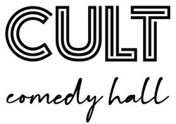 Свідоцтво торговельну марку № 341426 (заявка m202113994): cult; comedy hall