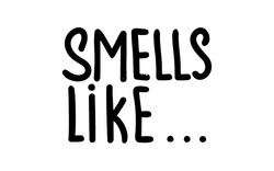 Свідоцтво торговельну марку № 330945 (заявка m202023968): smells like ...