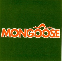 Свідоцтво торговельну марку № 42161 (заявка 2002032519): mongoose