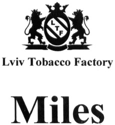 Свідоцтво торговельну марку № 219718 (заявка m201506819): ltf; miles; lviv tobacco factory