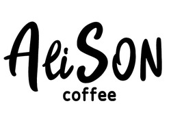 Заявка на торговельну марку № m202307622: ali son coffee; alison coffee