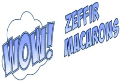 Заявка на торговельну марку № m202021438: wow! zeffir macarons