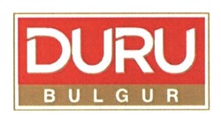 Свідоцтво торговельну марку № 213768 (заявка m201415793): duru bulgur