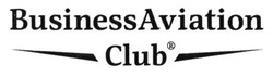 Свідоцтво торговельну марку № 209185 (заявка m201510833): businessaviation club