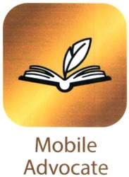 Свідоцтво торговельну марку № 325704 (заявка m202011091): mobile advocate