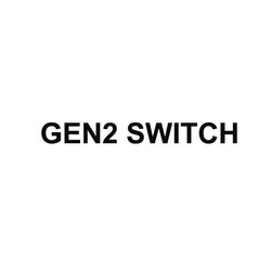 Свідоцтво торговельну марку № 184589 (заявка m201300453): gen2 switch