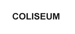 Заявка на торговельну марку № m201605708: coliseum