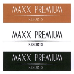 Заявка на торговельну марку № m202318638: maxx premium resorts