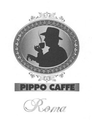 Заявка на торговельну марку № m201715999: pippo caffe; roma; рірро
