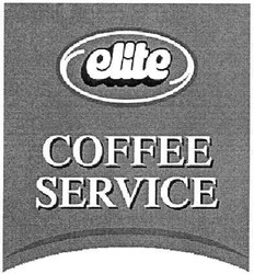 Свідоцтво торговельну марку № 69990 (заявка m200502614): elite; coffee; service