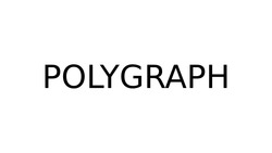 Заявка на торговельну марку № m202118266: polygraph