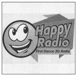 Заявка на торговельну марку № m201720845: happy radio; first dance 3g radio