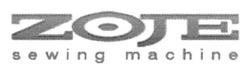 Заявка на торговельну марку № m201509273: zoje; sewing machine