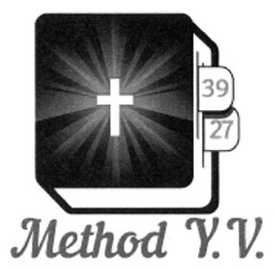 Свідоцтво торговельну марку № 242547 (заявка m201617117): method y.v.; yv; 39; 27