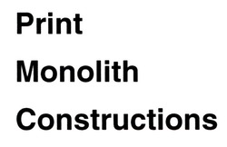 Свідоцтво торговельну марку № 335637 (заявка m202118521): print monolith constructions