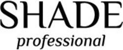 Свідоцтво торговельну марку № 297108 (заявка m202009405): shade professional