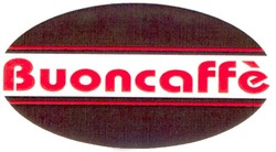 Свідоцтво торговельну марку № 64252 (заявка 20040910320): buoncaffe; italy
