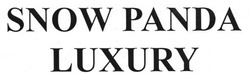 Свідоцтво торговельну марку № 188222 (заявка m201310704): snow panda luxury