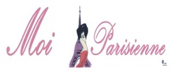 Заявка на торговельну марку № m201617180: moi parisienne