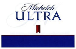 Свідоцтво торговельну марку № 278807 (заявка m201818476): michelob ultra; м
